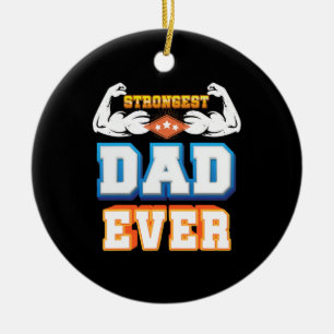 Father's Day Strongest Dad Ever Ceramic Tree Decoration