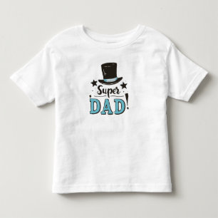 Fathers Day - Super Dad Celebration Toddler T-Shirt