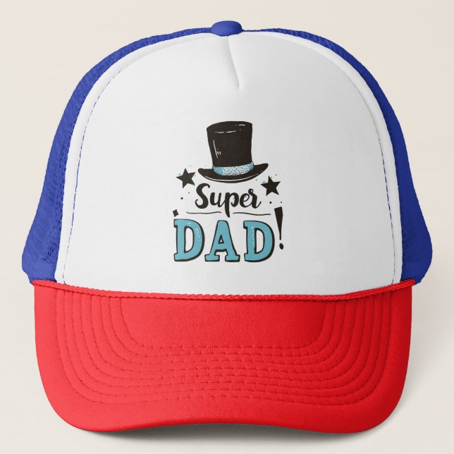 Fathers Day - Super Dad Celebration Trucker Hat (Front)