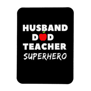 Father's Day Super Husband Dad Teacher Magnet