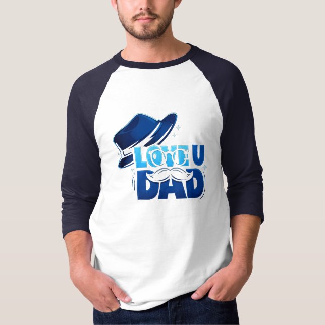 father's day T-Shirt (Front)