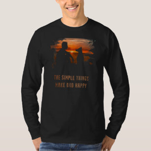 Father's Day  The Simple Things Make Dad Happy T-Shirt