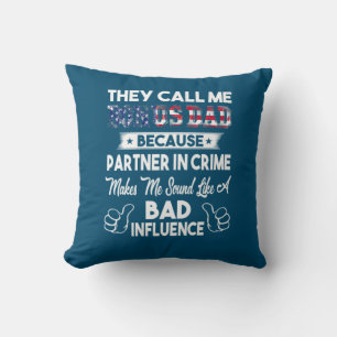 Father's Day They Call Me Bonus Dad Cushion