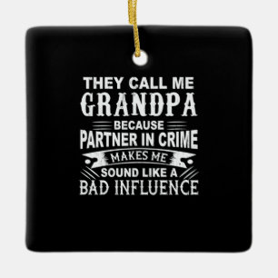 Father's Day They Call Me Grandpa Ceramic Ornament