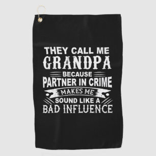 Father's Day They Call Me Grandpa Golf Towel