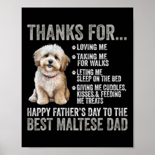 Fathers Day To The Best Maltese Dad - Maltese Dog Poster