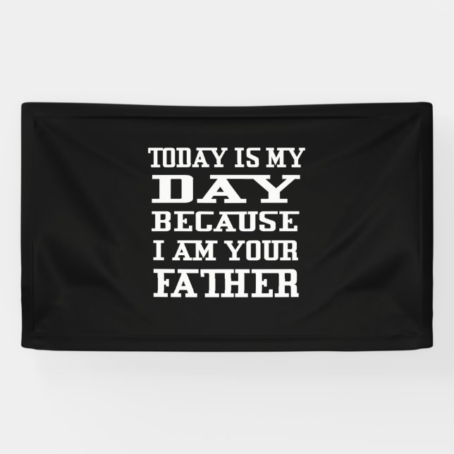 Father's Day | Today Is Daddy Day Banner (Horizontal)