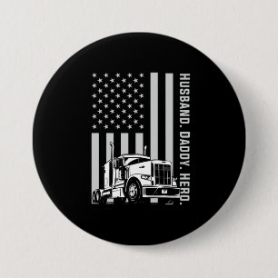 Father's Day   Trucker Dad American Flag 7.5 Cm Round Badge