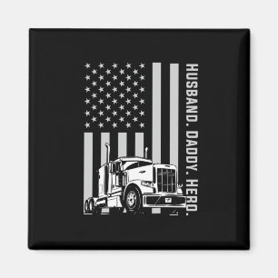 Father's Day   Trucker Dad American Flag Magnet