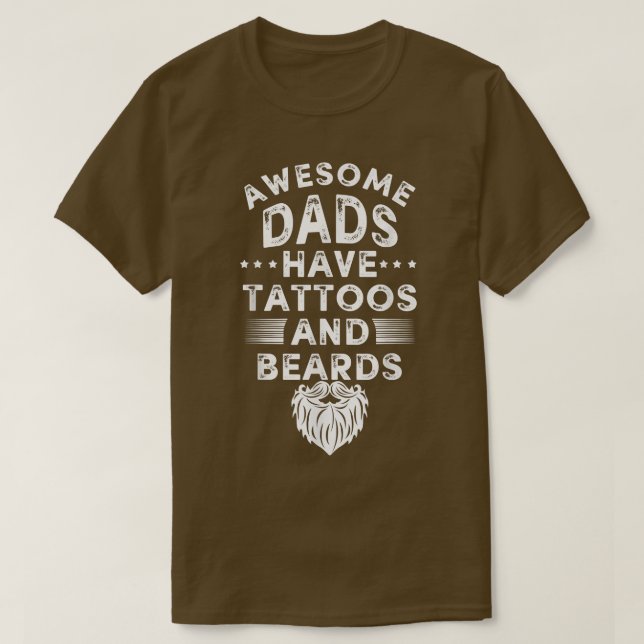 Fathers day tshirt tattoo beard daddy papa gift pa (Design Front)