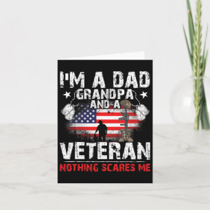 Father's Day - Veterans Day- I'm A Dad Grandpa And Card
