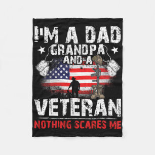 Father's Day - Veterans Day- I'm A Dad Grandpa And Fleece Blanket
