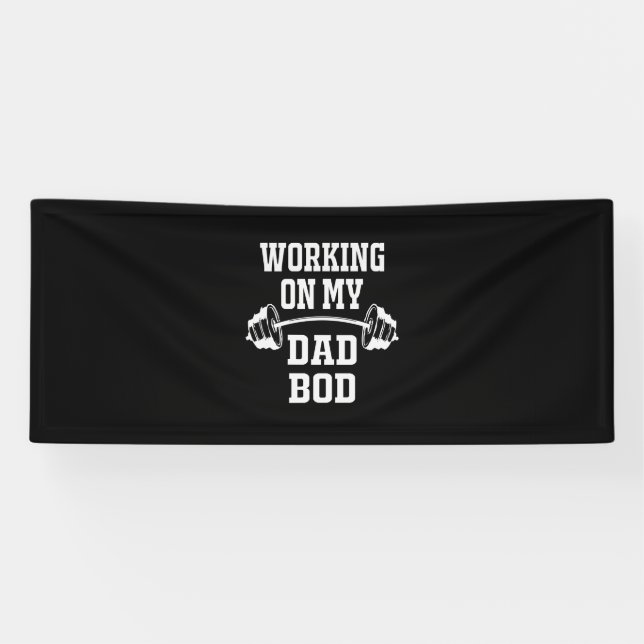 Father's Day | Working On My Dad Bod Banner (Horizontal)