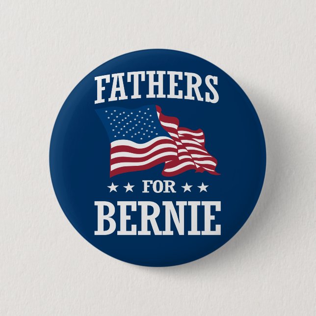 FATHERS FOR BERNIE SANDERS 6 CM ROUND BADGE (Front)