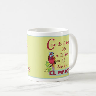 Fathers - When God Gave Esp Coffee Mug