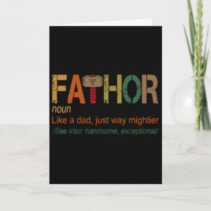Fathor Like Dad Just Way Mightier Hero Fathers Day Card