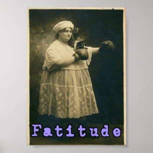 Fatitude! Poster