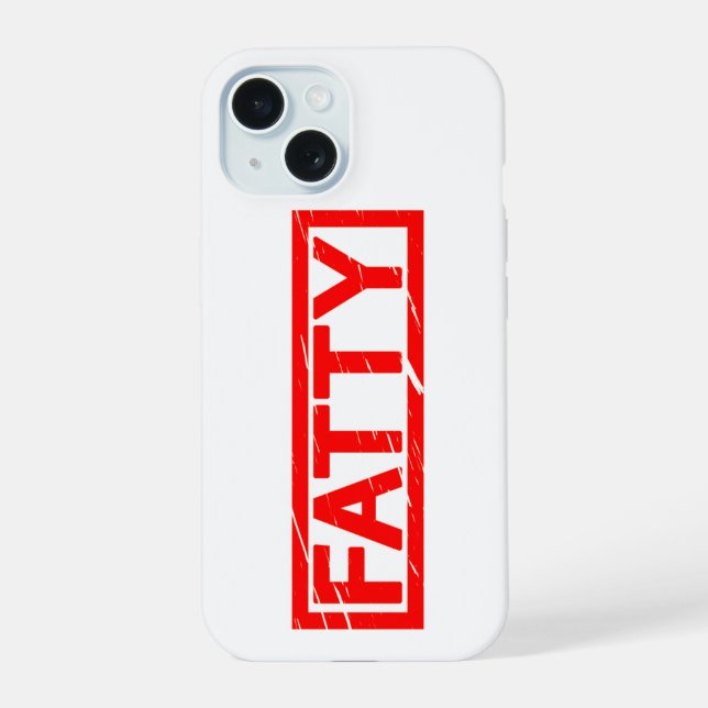 Fatty Stamp iPhone 15 Case (Back)