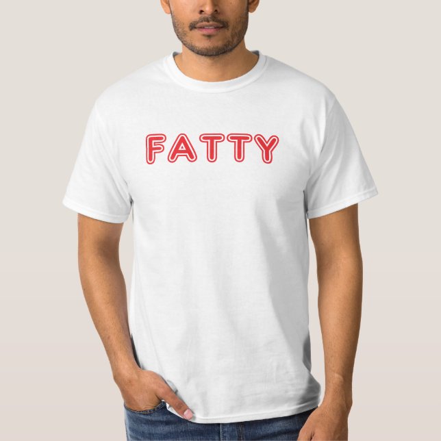 Fatty T-Shirt (Front)