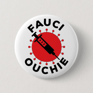 Fauchi Ouchie Pin