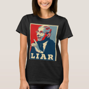 Fauci Liar Lied Vintage Sarcastic Republican Fire T-Shirt