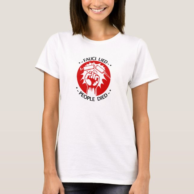 Fauci Lied Women's T-Shirt (Front)