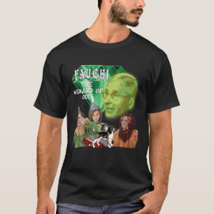 Fauci Science Anti Mask Arrest Fauci Dr Fauci Lied T-Shirt
