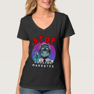 Fauci Stop Vaccine Mandate Arrest Fauci My Body Va T-Shirt
