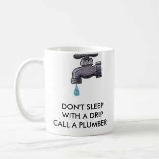 FAUUCET,   DON'T SLEEP  WITH A DRI... - Customised Coffee Mug