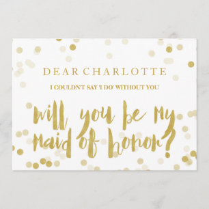 Faux Gold Confetti Will You Be My Maid of Honour Invitation