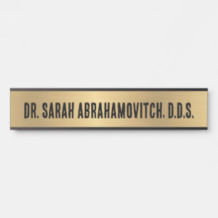 Faux Gold Dentist Dental Office Door Sign
