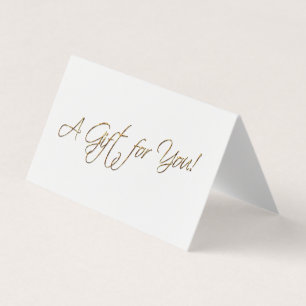Faux Gold Foil - A Gift For You