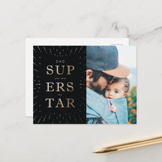 Faux Gold Foil Dad Is Superstar Father's Day Postcard (Front/Back In Situ)