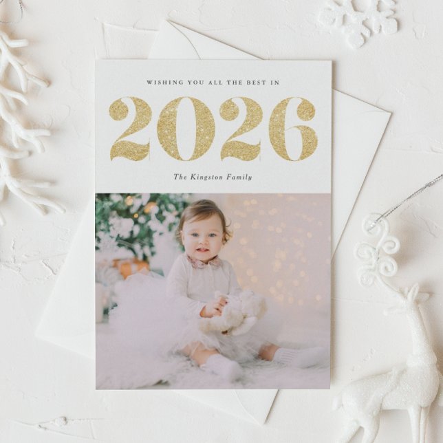 Faux Gold Glitter 2026 Happy New Year Photo Holiday Card (Customizable photo 2026 Happy New Year card featuring festive faux gold foil glitter.)