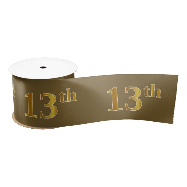 Faux/Imitation Gold "13th" Event Number (Brown) Satin Ribbon (Spool)
