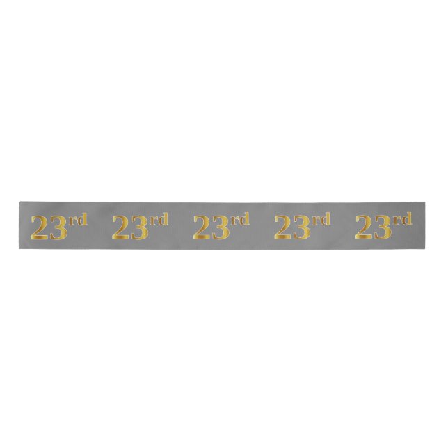 Faux/Imitation Gold "23rd" Event Number (Grey) Satin Ribbon (Front)