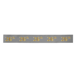 Faux/Imitation Gold "26th" Event Number (Grey) Satin Ribbon