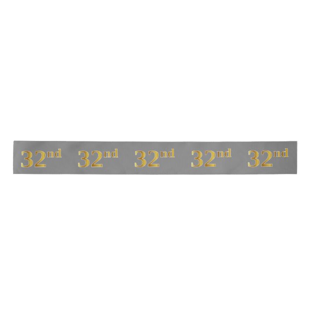 Faux/Imitation Gold "32nd" Event Number (Grey) Satin Ribbon (Front)