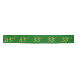 Faux/Imitation Gold "33rd" Event Number (Green) Satin Ribbon