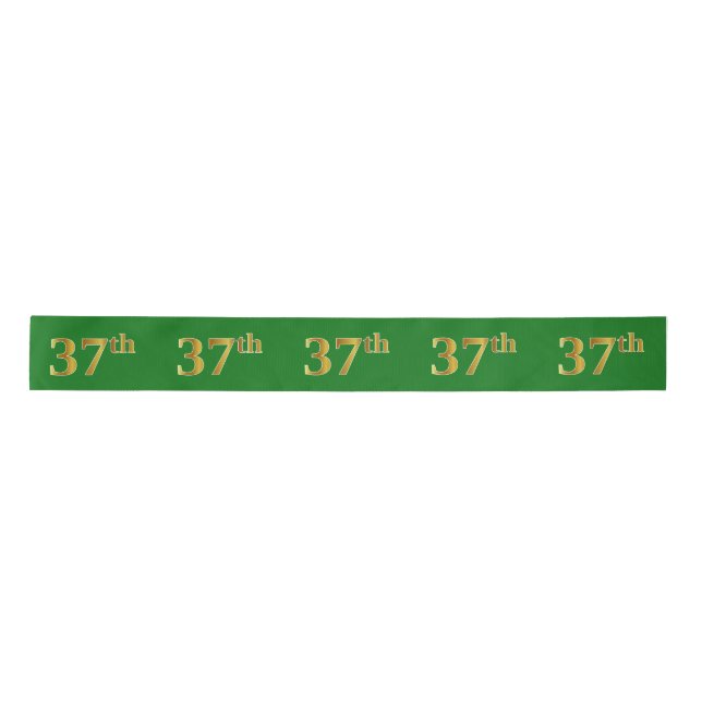 Faux/Imitation Gold "37th" Event Number (Green) Satin Ribbon (Front)