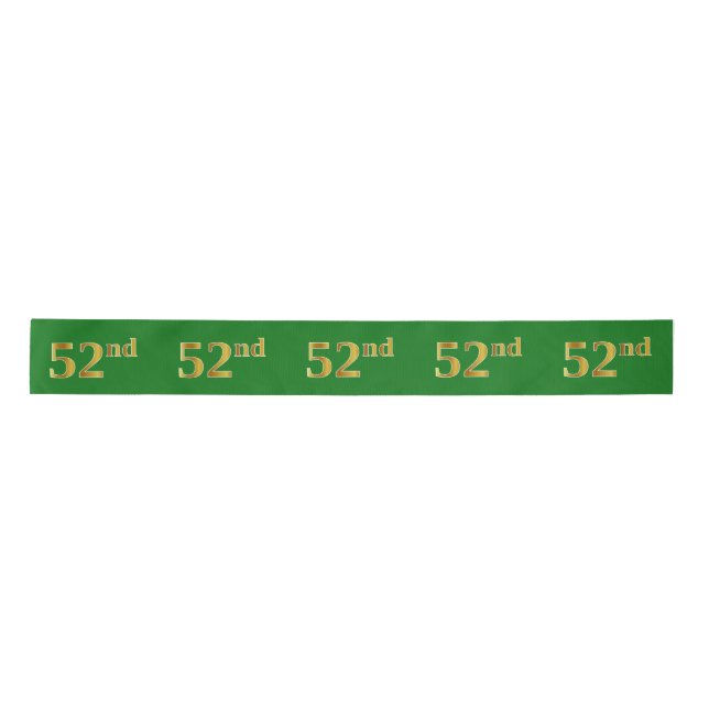 Faux/Imitation Gold "52nd" Event Number (Green) Satin Ribbon (Front)