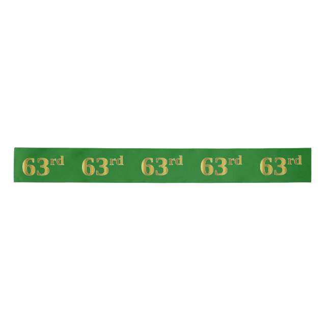 Faux/Imitation Gold "63rd" Event Number (Green) Satin Ribbon (Front)
