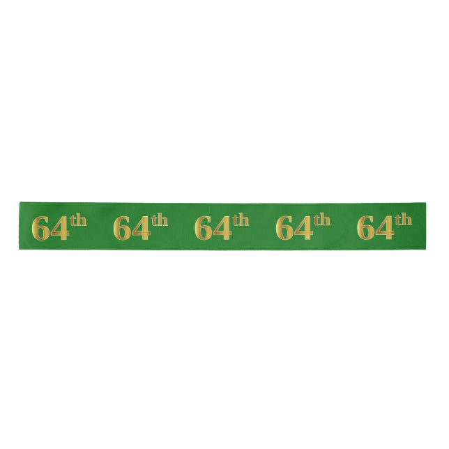 Faux/Imitation Gold "64th" Event Number (Green) Satin Ribbon (Front)