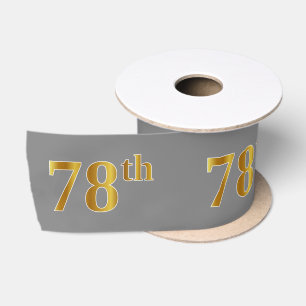Faux/Imitation Gold "78th" Event Number (Grey) Satin Ribbon