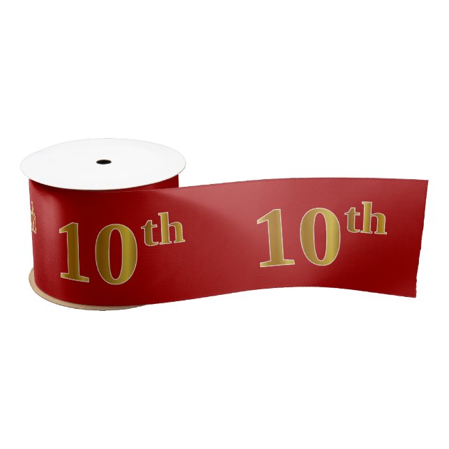 Faux/Imitation Gold Look "10th" Event Number (Red) Satin Ribbon (Spool)