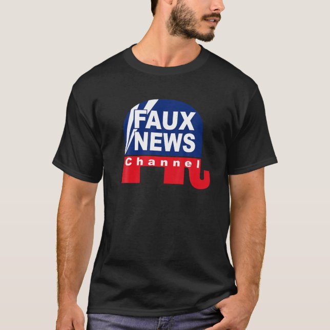 FAUX News shirt FAKE News t shirt (Front)