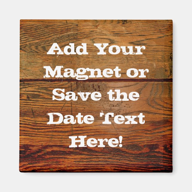 Faux Oiled Wood Plank Personalised Custom Magnet (Front)