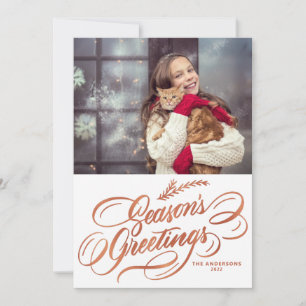 Faux Rose Gold Foil Calligraphy Season's Greetings Holiday Card