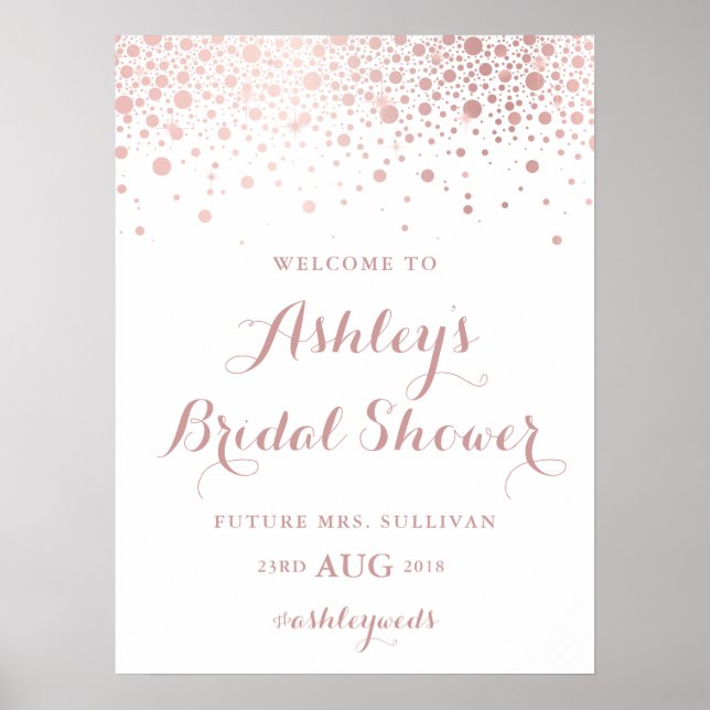 Faux Rose Gold Foil Confetti Bridal Shower Sign (Front)