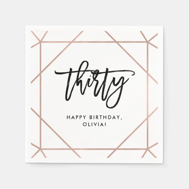 Faux Rose Gold Geometric | 30th Birthday Napkin (Front)
